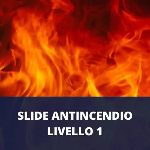Slide Antincendio Livello 1