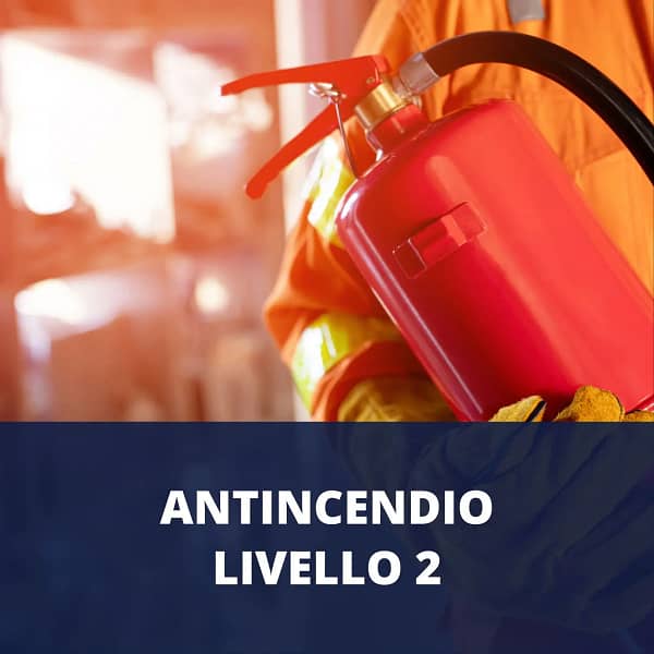 Antincendio Livello 2